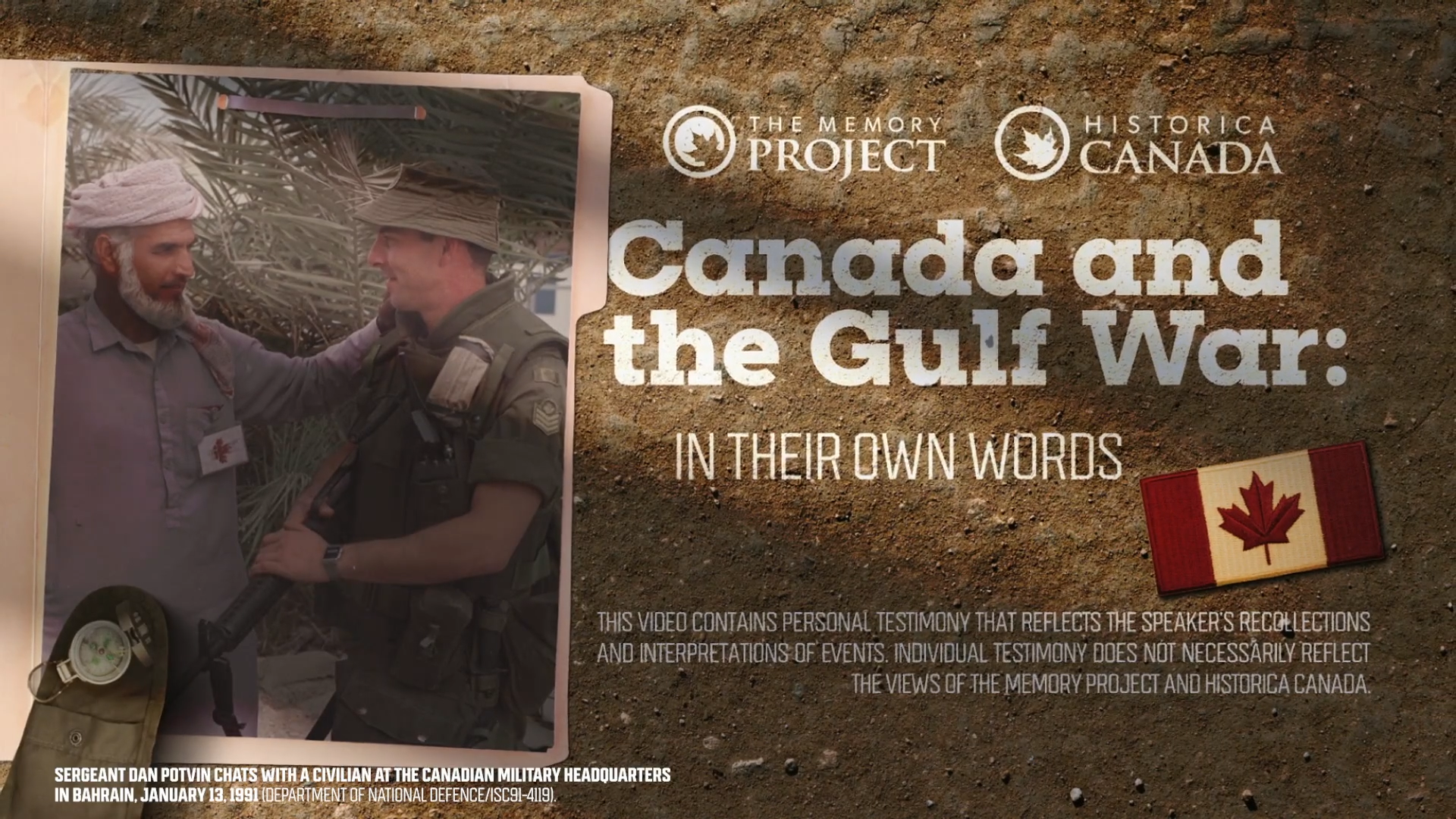 Canada and the Gulf War: In their own words